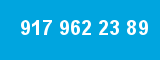 917 962 23 89